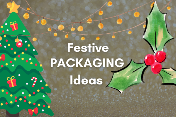 Festive Packaging Ideas