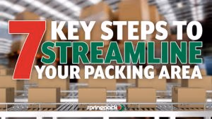 7 Key Steps to Streamline Your Packing Area
