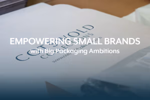Empowering Small Brands with Big Packaging Ambitions
