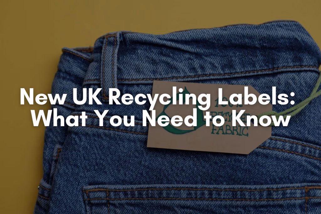 New UK Recycling Labels: What You Need to Know